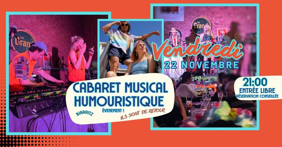 CABARET MUSICAL HUMOURISTIQUE 😆