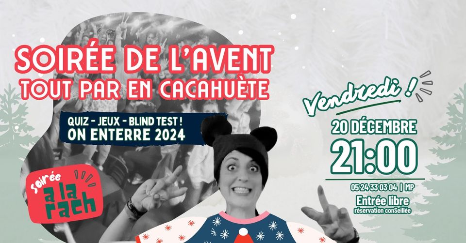 SOIRÉE A LA RACH 🤣 ON ENTERRE 2024 !