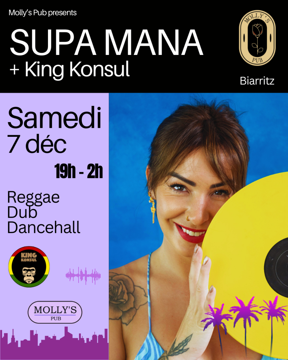 🌴 SUPA MANA + King Konsul au Molly’s Pub 🌴