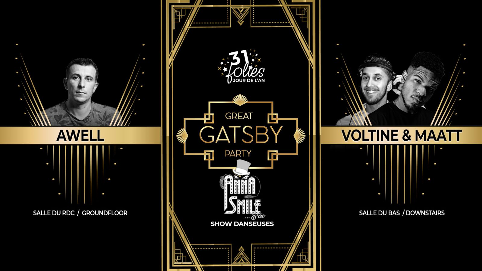 31/12 ★ JOUR DE L 'AN ★ GATSBY PARTY ★