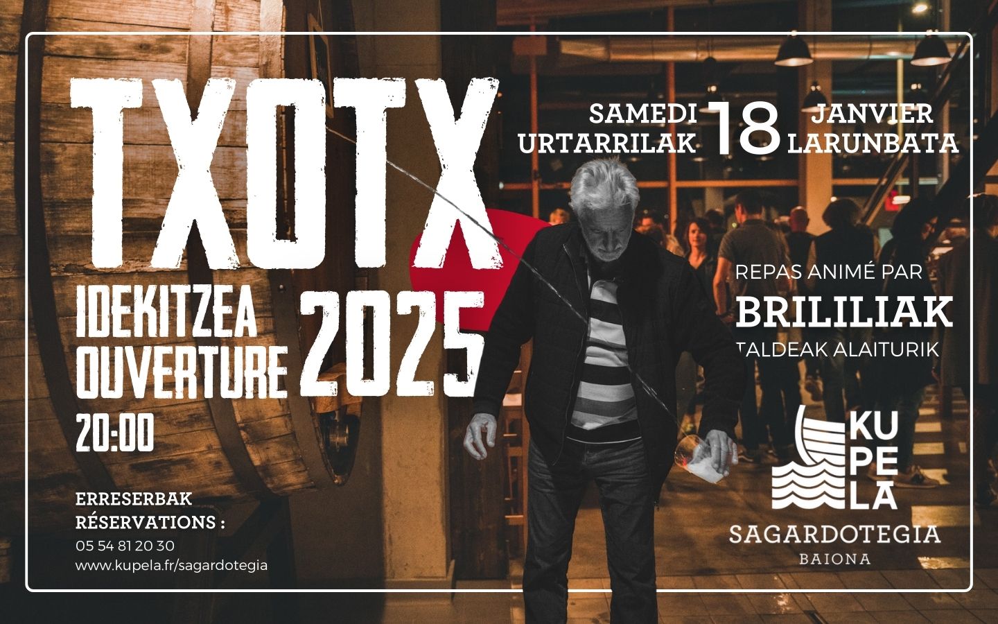 OUVERTURE TXOTX 2025 - KUPELA SAGARDOTEGIA