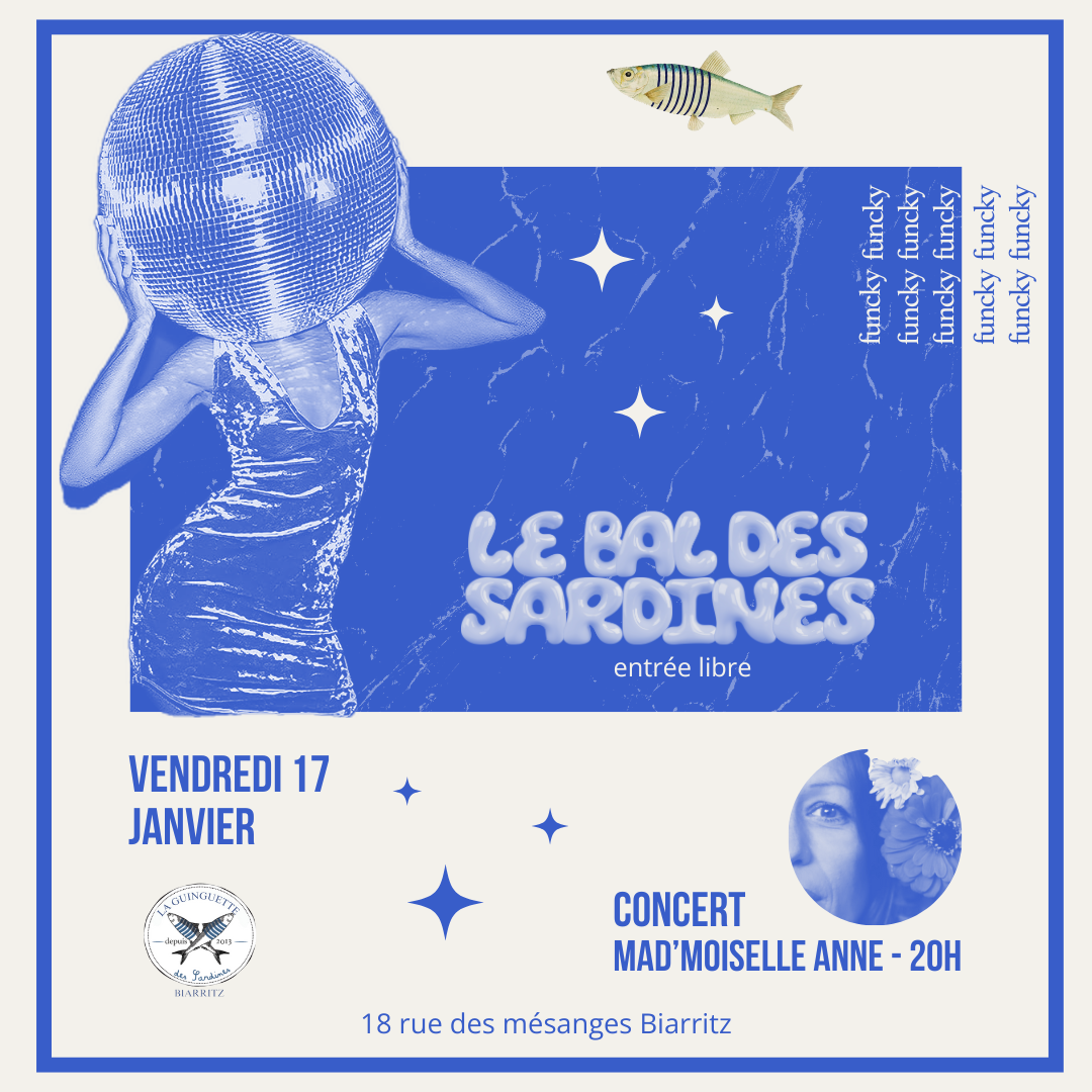 Concert MAD'moiselle Anne + Le Bal des Sardines