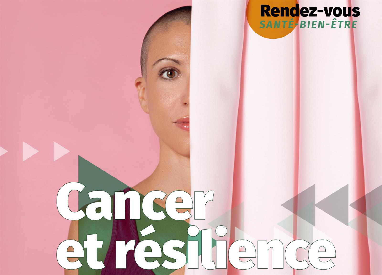 Rendez-vous Santé - Bien-être : Cancer et rési ...