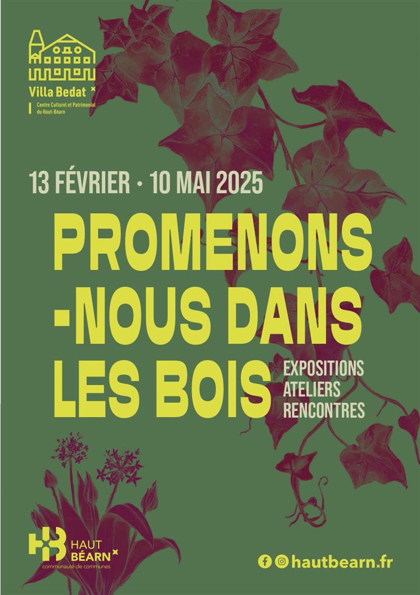 "Promenons-nous dans les bois" - Exposition