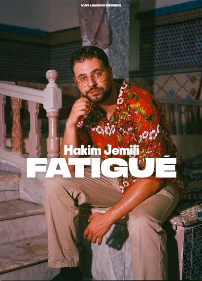 Hakim Jemili - Fatigué - ANNULE