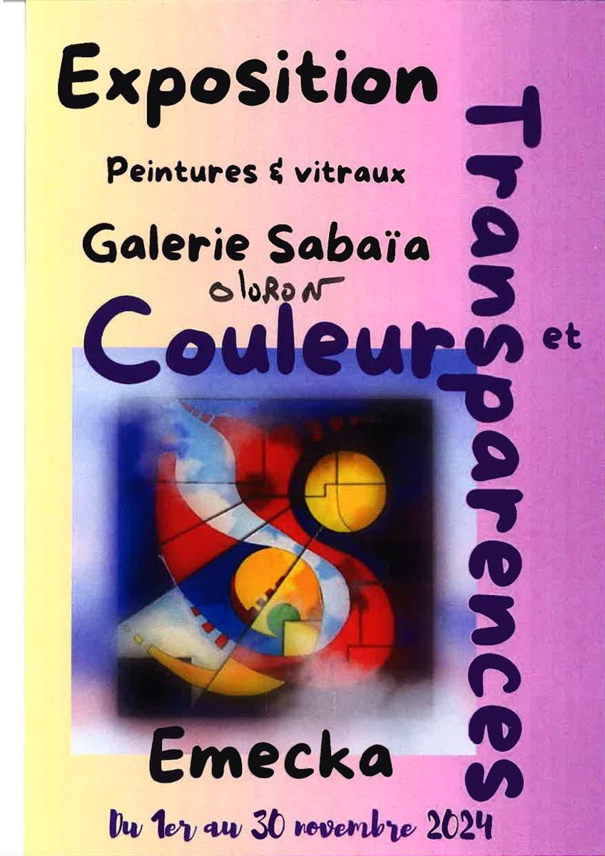 Exposition Couleurs et transparences par Emecka