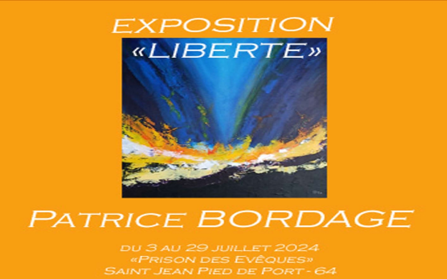 Exposition : Liberté, peintures de Patrice Bordage