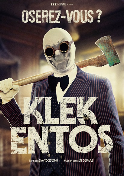 Klek Entos – Oserez-Vous ?