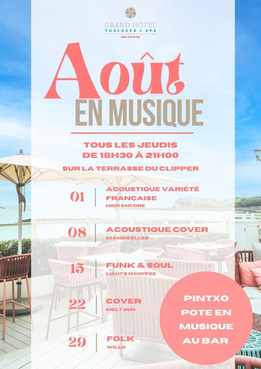 Août en musique - Grand Hôtel Thalasso & Spa *****