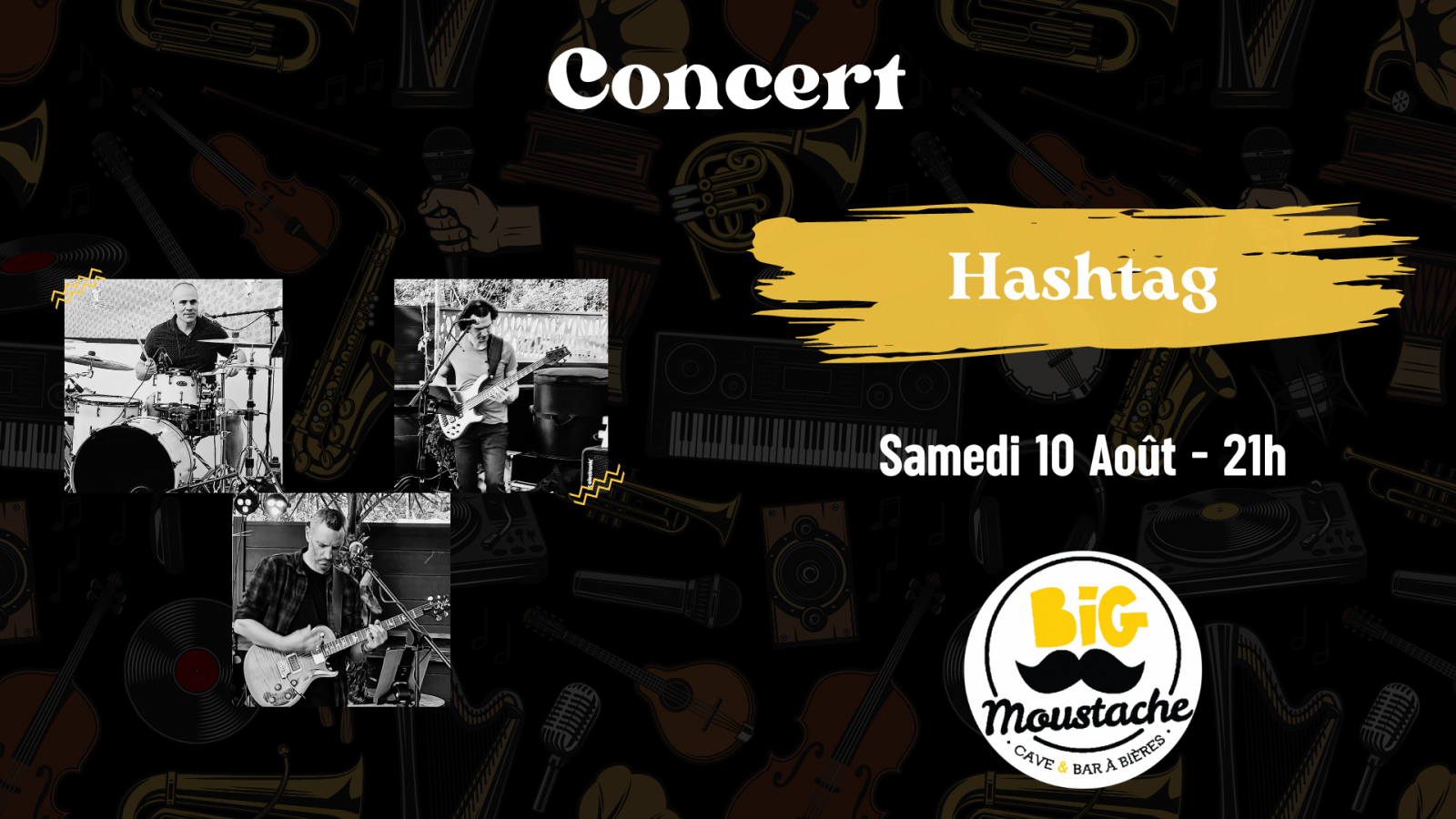 Concert de Hashtag au Big Moustache