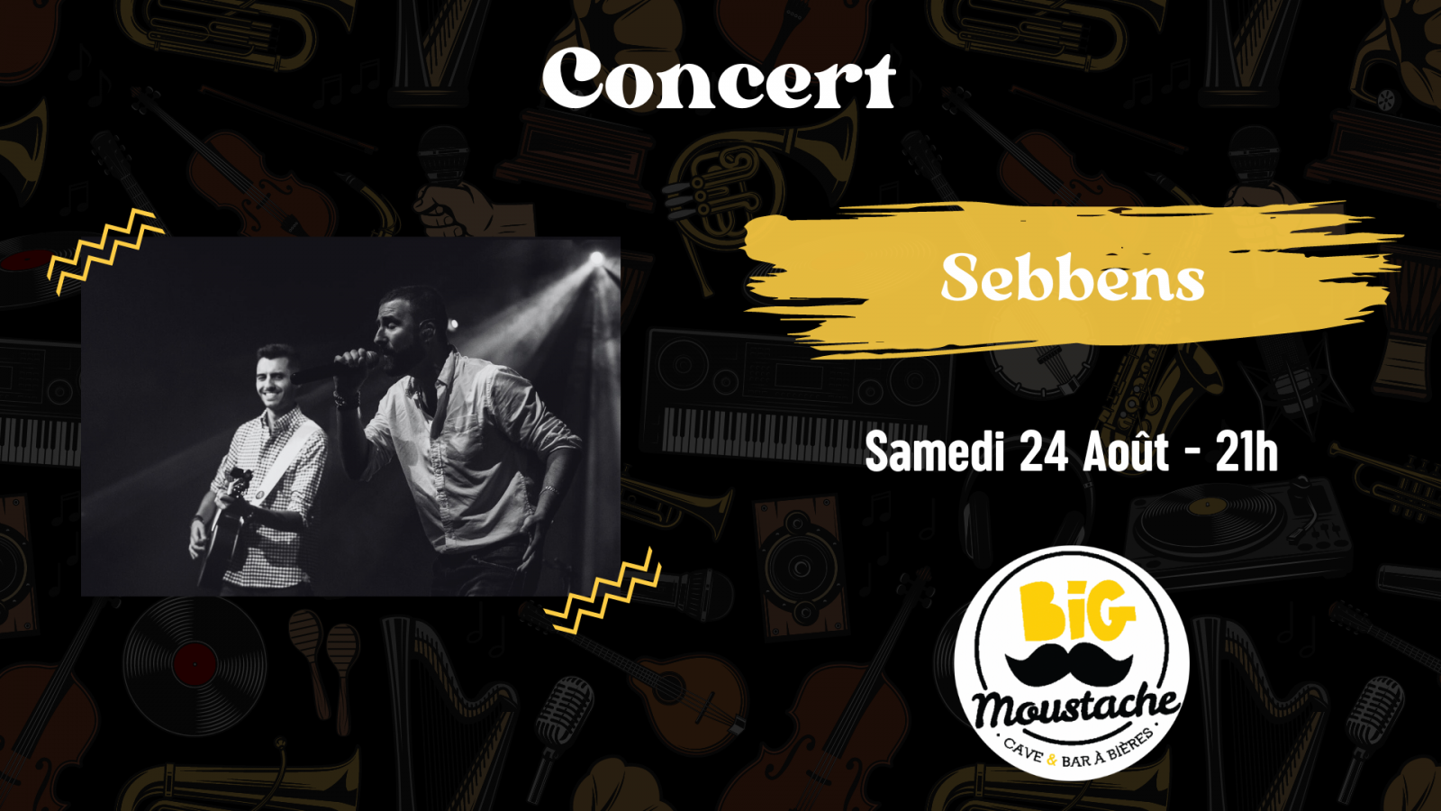 Concert de Sebbens au Big Moustache