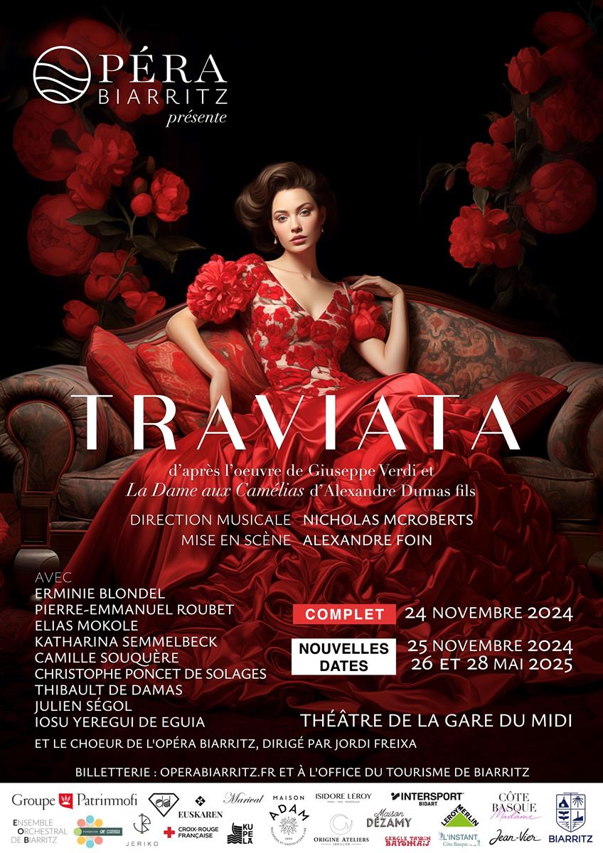 Opéra Biarritz - La Traviata d'après l'Oeuvre  ...