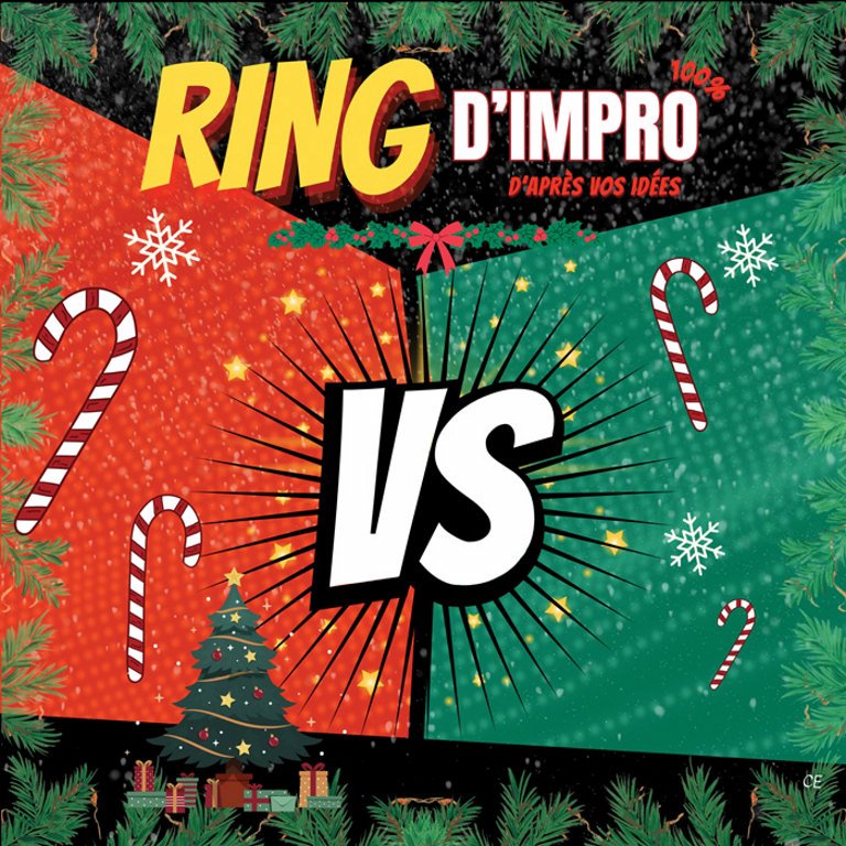 Ring d’impro: spécial Noël