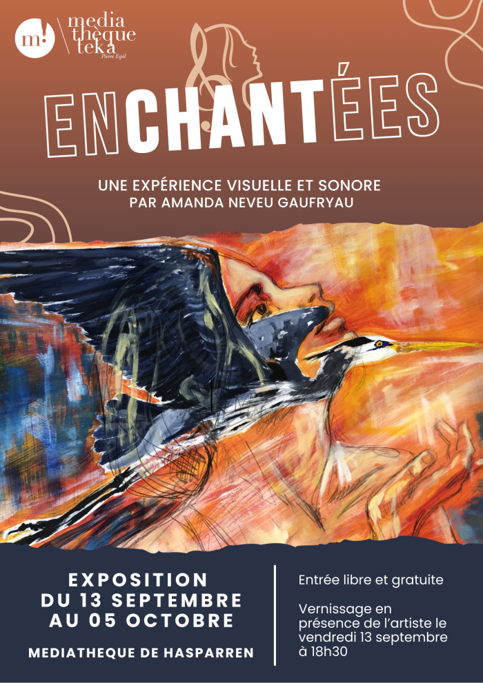 Exposition enCHantées