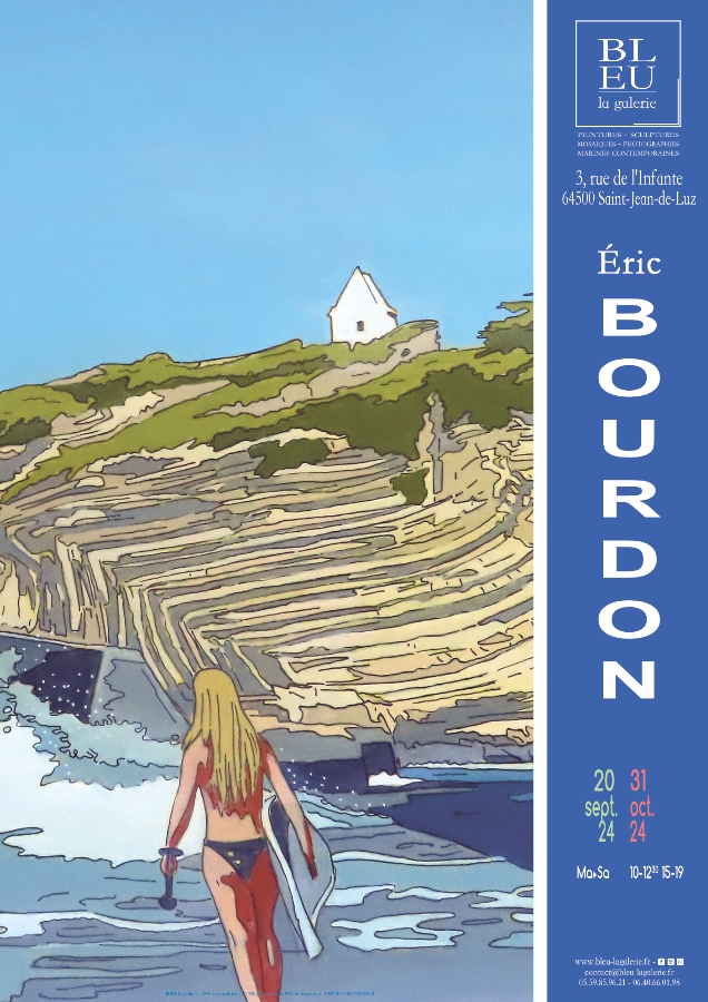 Exposition Bleu, la Galerie : Eric Bourdon "Le ...