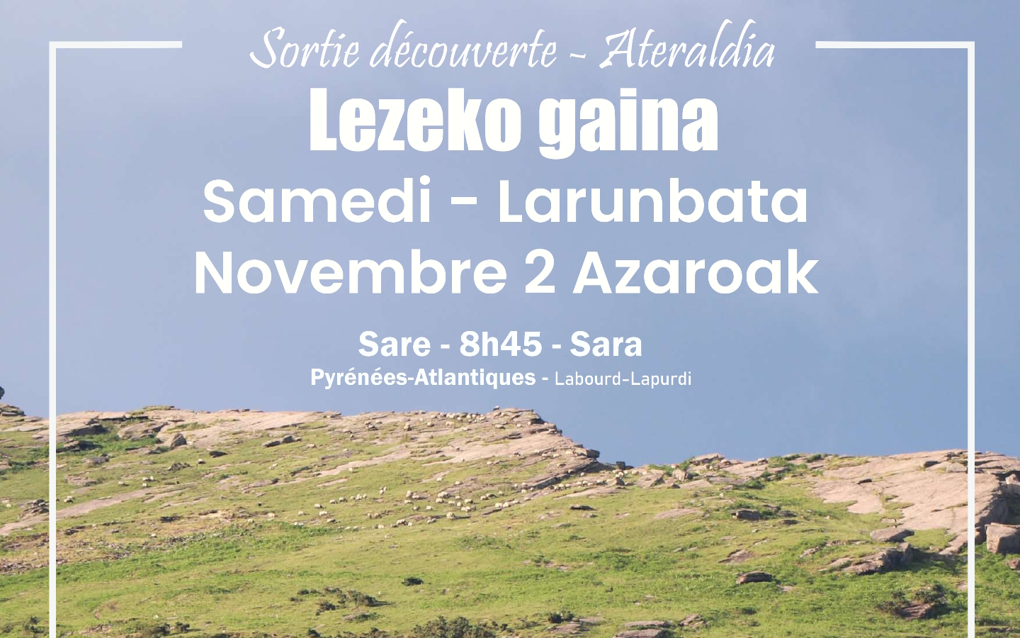 Sortie découverte "Lezeko Gaina"