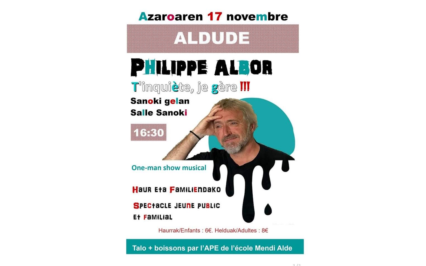 One man show musical : Philippe Albor : T'inqu ...