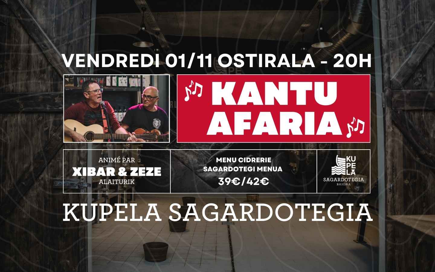 Kantu Afaria - Repas chanté - KUPELA SAGARDOTEGIA