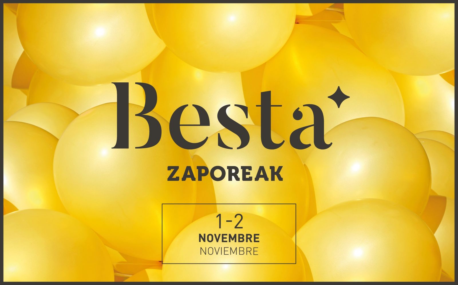 🎉 ZAPOREAK BESTA. 1 - 2 de Novembre 🎉